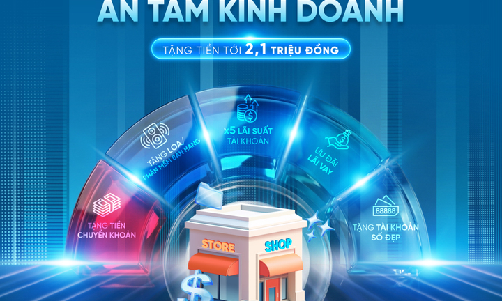 VietinBank tặng tới 2,1 triệu đồng cho hộ/cá nhân kinh doanh trong năm 2026
