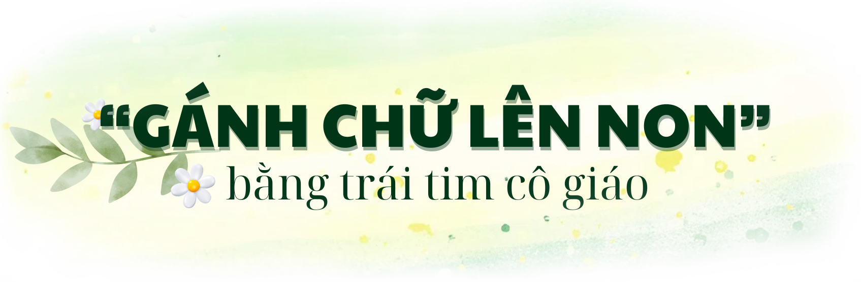  Chuyện về “ngọn đèn nhỏ” thắp sáng ước mơ giữa đại ngàn Huổi Mắn - 1
