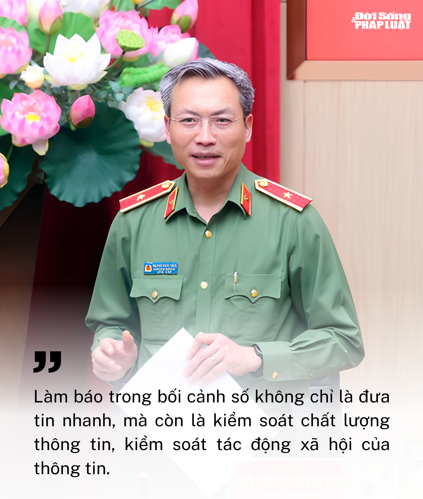 Thiếu tướng Nguyễn Quốc Toản, Chánh văn phòng, Người phát ngôn Bộ Công an: Báo chí chính thống là “tuyến phòng thủ” quan trọng trước làn sóng tin giả - 2