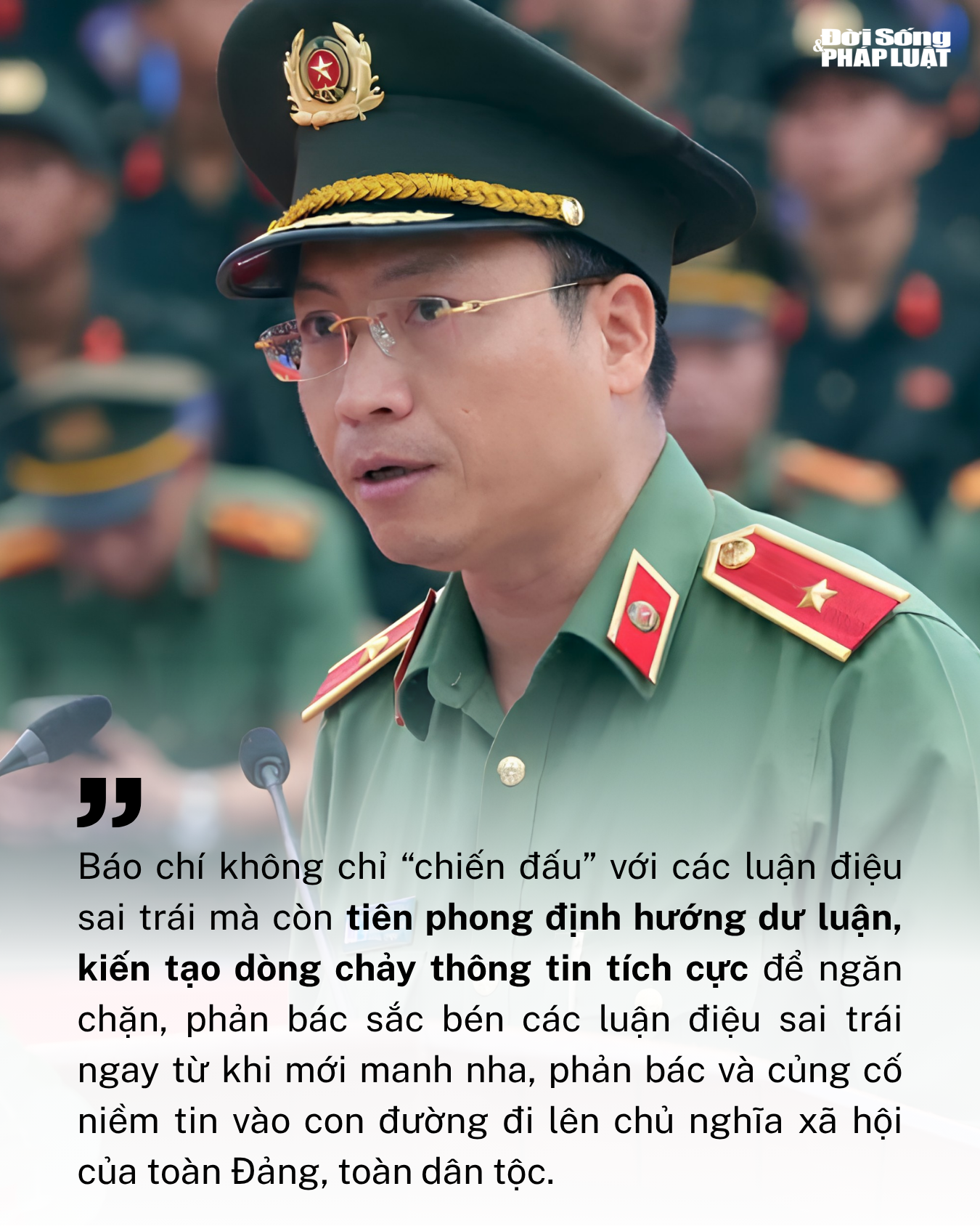 Thiếu tướng Nguyễn Quốc Toản, Chánh văn phòng, Người phát ngôn Bộ Công an: Báo chí chính thống là “tuyến phòng thủ” quan trọng trước làn sóng tin giả - 6