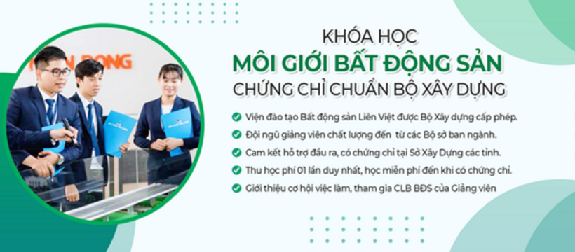 Khóa học chứng chỉ môi giới BĐS uy tín tại Liên Việt