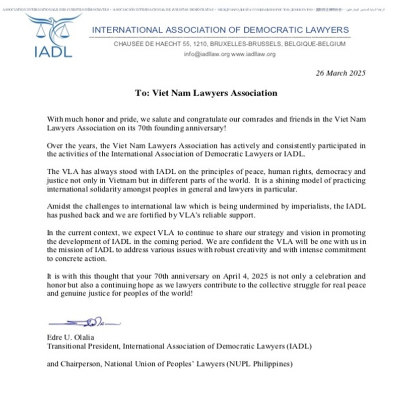 Hội Luật gia Dân chủ Quốc tế gửi thư chúc mừng Hội Luật gia Việt Nam nhân kỷ niệm 70 năm thành lập - 1