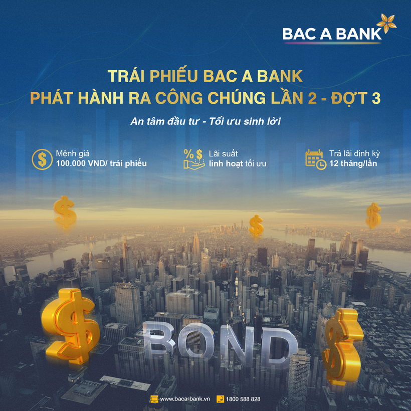 Giải pháp tài chính “2 trong 1” - Sinh lời hiệu quả, chủ động dòng tiền với trái phiếu Bac A Bank phát hành ra công chúng - 1