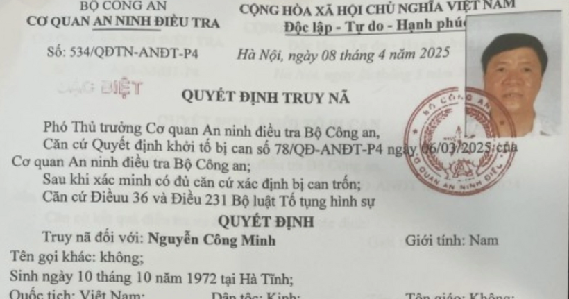 Quyết định truy nã đối với Nguyễn Công Minh. (Ảnh: Bộ Công an)