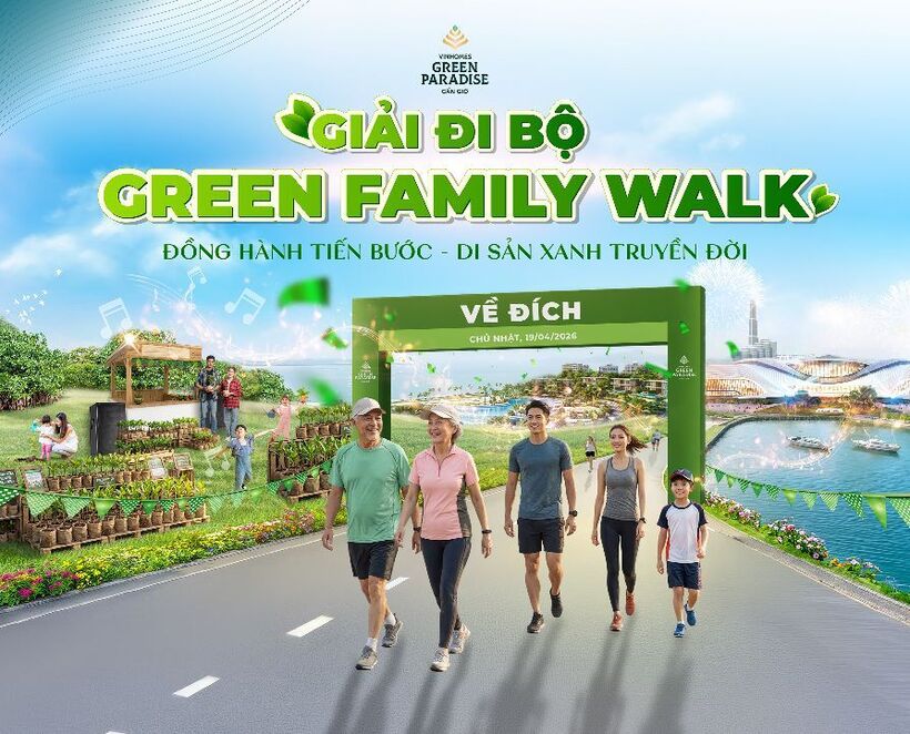 Giải đi bộ Green Family Walk sẽ chính thức diễn ra tại Vinhomes Green Paradise vào ngày 19/4