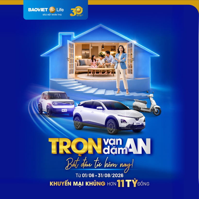 “Trọn Vạn Dặm An” – Chương trình tri ân nhân kỷ niệm 30 năm Bảo Việt Nhân thọ
