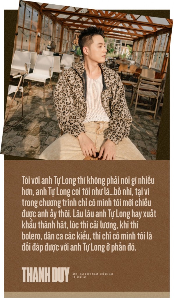 Thanh Duy: "Tôi giống như bồ nhí của anh Tự Long"- Ảnh 7. Thanh Duy: "Tôi giống như bồ nhí của anh Tự Long"- Ảnh 7.