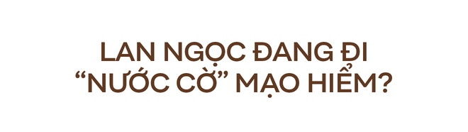 Lan Ngọc gặp rắc rối vì quyết định rời showbiz: Vì đâu nên nỗi? - Ảnh 8.