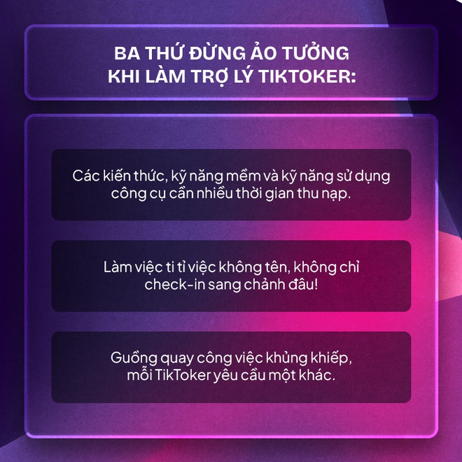 “Lặn sâu” vào nghề trợ lý cho TikToker: Mất tự do về mặt thời gian, nghe rất nhiều drama nhưng vẫn cực kỳ hấp dẫn ở phúc lợi này! - Ảnh 6.