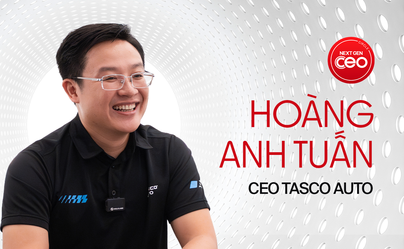 Văn hoá bàn tròn - Cách CEO Hoàng Anh Tuấn vận hành hệ thống phân phối xe hơi Tasco Auto: “Không còn chuyện đi 5 cửa mới gặp lãnh đạo”