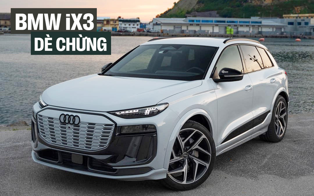 Audi Q6 e-tron giá dự kiến 3,099 tỷ tại Việt Nam: Nhiều màn hình lớn, chạy 625km/sạc, đấu iX3 bằng giá rẻ hơn gần 500 triệu đồng