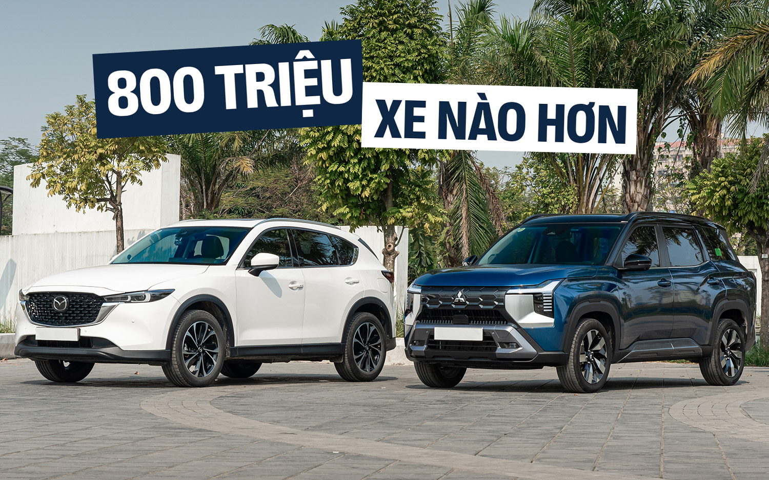 Đem Mitsubishi Destinator và Mazda CX-5 so găng thực tế xem tầm 800 triệu đồng thì xe nào đáng mua hơn và đây là câu trả lời