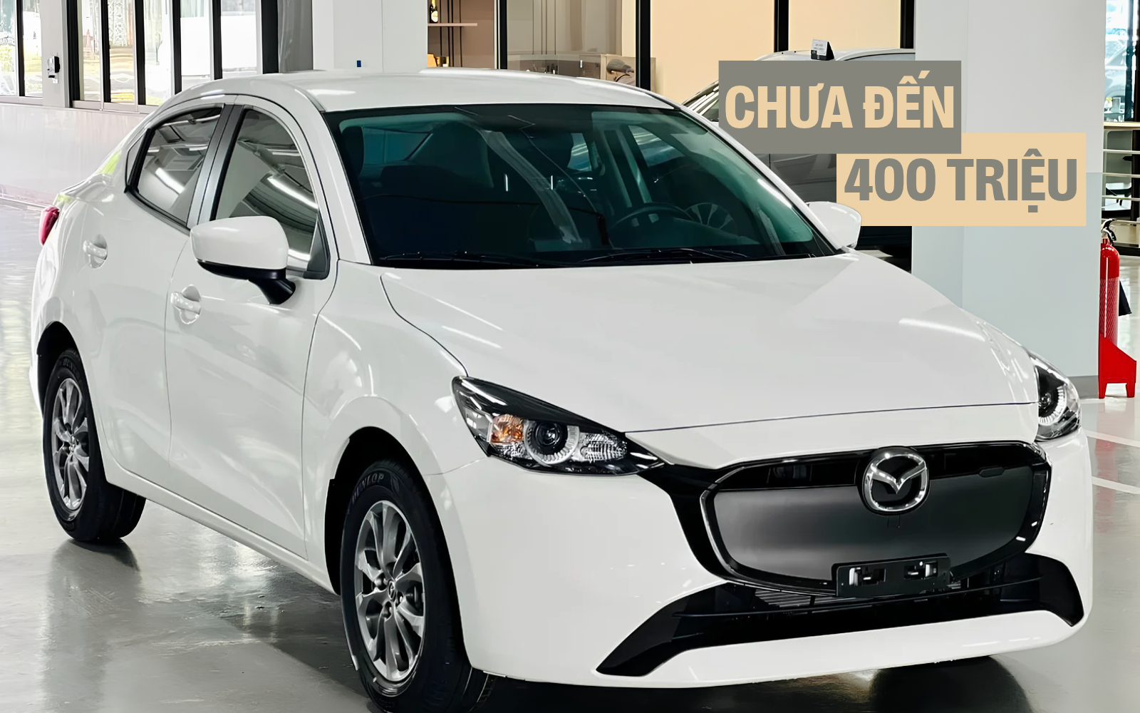 Mazda2 giá chưa đến 400 triệu, thực tế tại đại lý có thể còn thấp hơn
