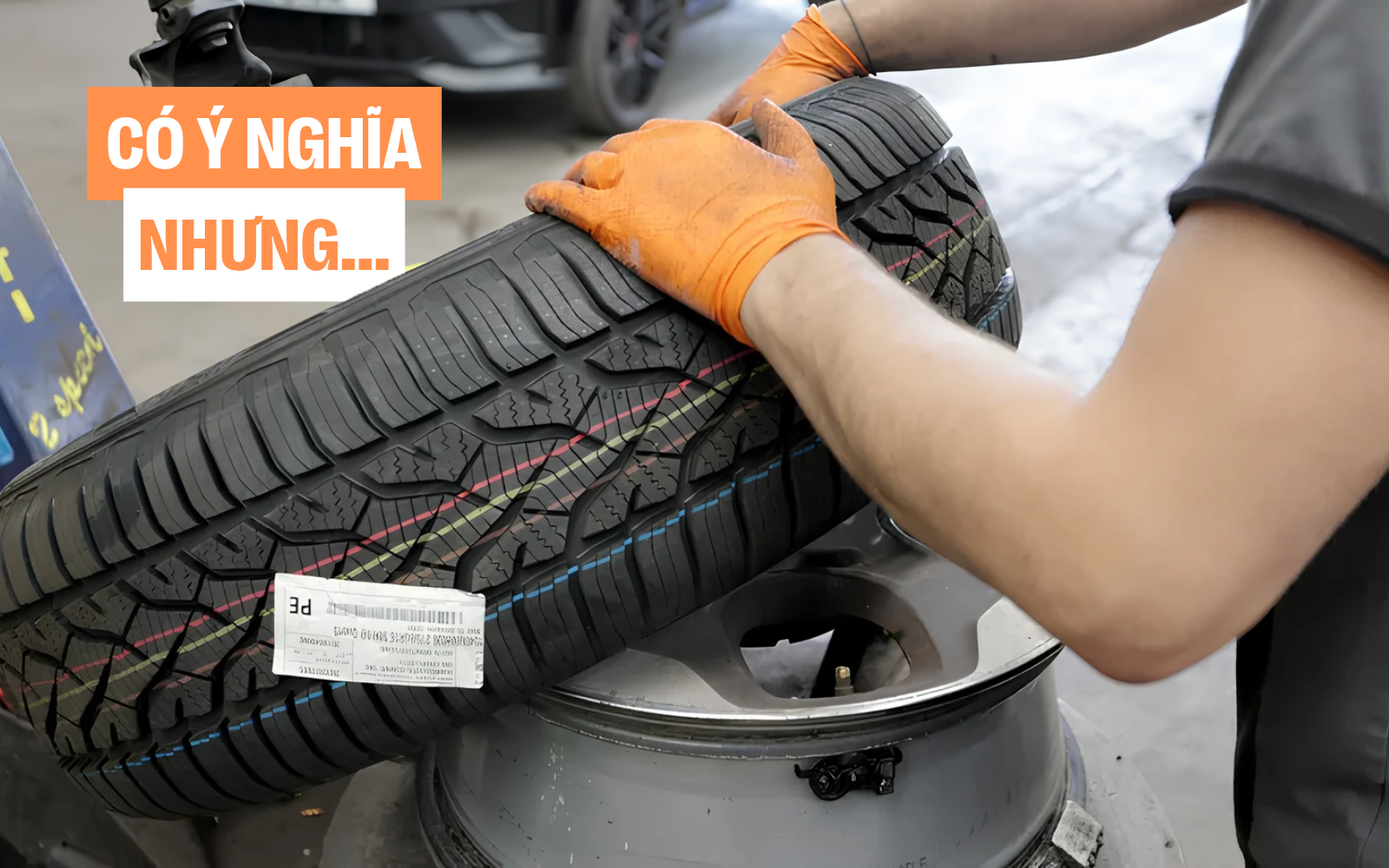 Bí mật dải màu xanh, đỏ, vàng trên lốp xe mới, không đơn giản chỉ có cho đẹp