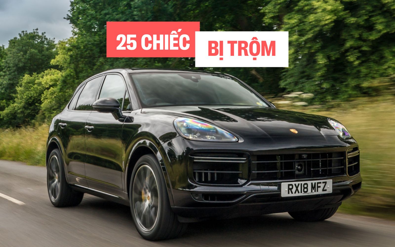 Trộm 25 chiếc Porsche trong 10 tháng: Định đút túi hơn 35 tỷ nhưng cái kết ê chề 