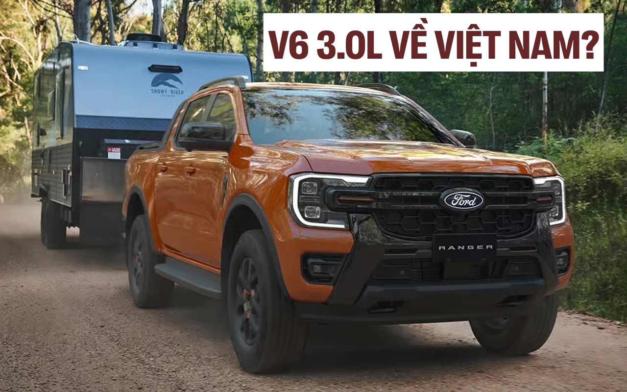 Tín hiệu này cho thấy Ford Everest, Ranger bản máy dầu 3.0L sáng cửa về Việt Nam
