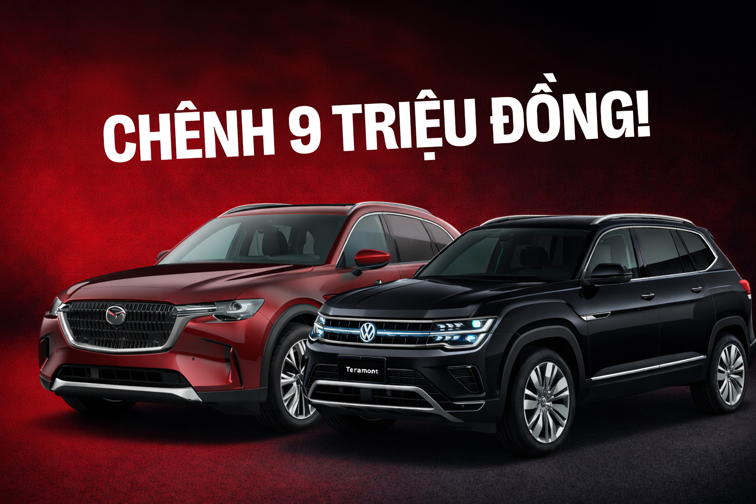 Mazda CX-90 rẻ hơn VW Teramont President 9 triệu đồng: Chọn xe Nhật nhiều 'option' hay xe Đức 'lai' Trung Quốc
