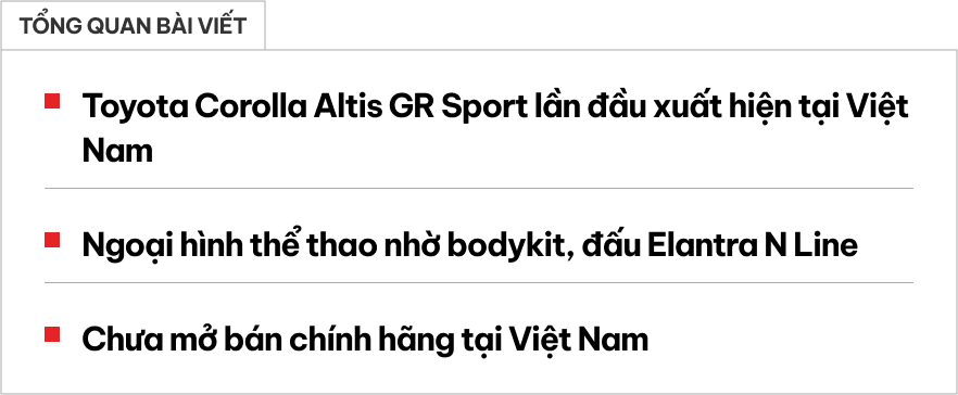 Bắt gặp Toyota Corolla Altis GR Sport đầu tiên tại Việt Nam: Thiết kế thể thao, cạnh tranh Elantra N Line - Ảnh 1. Bắt gặp Toyota Corolla Altis GR Sport đầu tiên tại Việt Nam: Thiết kế thể thao, cạnh tranh Elantra N Line - Ảnh 1.