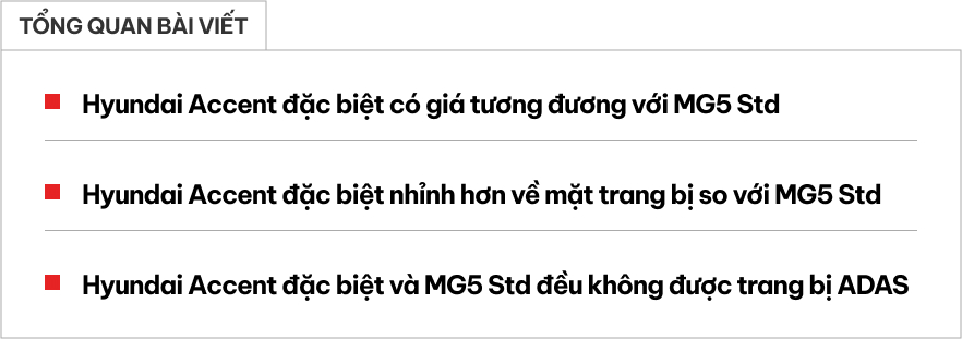 Dưới 530 triệu chọn Hyundai Accent đặc biệt nhiều công nghệ hay MG5 bản tiêu chuẩn vì rộng rãi? - Ảnh 1. Dưới 530 triệu chọn Hyundai Accent đặc biệt nhiều công nghệ hay MG5 bản tiêu chuẩn vì rộng rãi? - Ảnh 1.