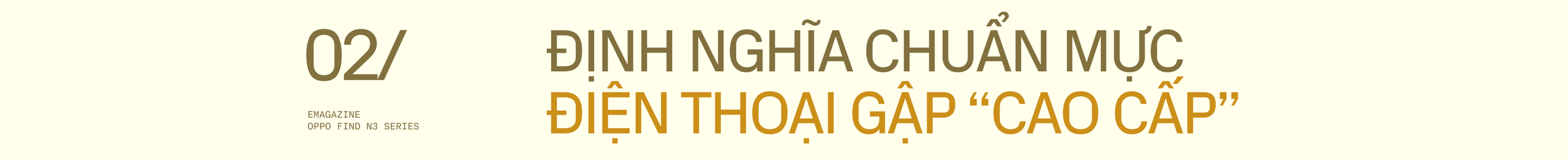 Cách OPPO tái định nghĩa smartphone gập: thiết lập đẳng cấp khác biệt, tạo dựng dấu ấn riêng- Ảnh 13. Cách OPPO tái định nghĩa smartphone gập: thiết lập đẳng cấp khác biệt, tạo dựng dấu ấn riêng- Ảnh 13.