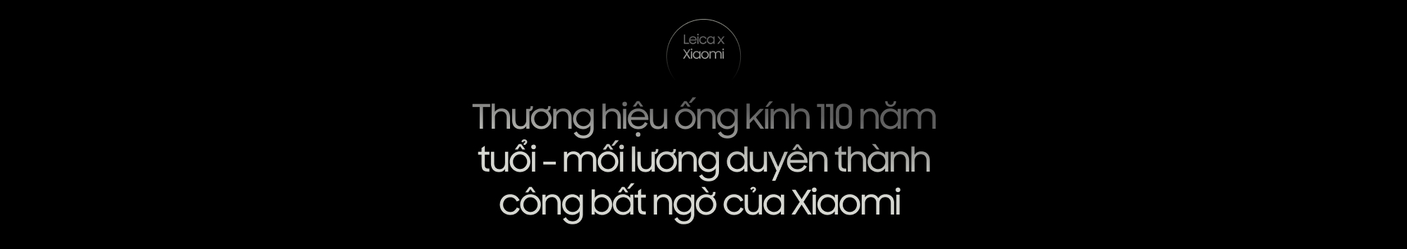 Mối lương duyên với Leica đã thay đổi smartphone Xiaomi như thế nào?- Ảnh 5.
