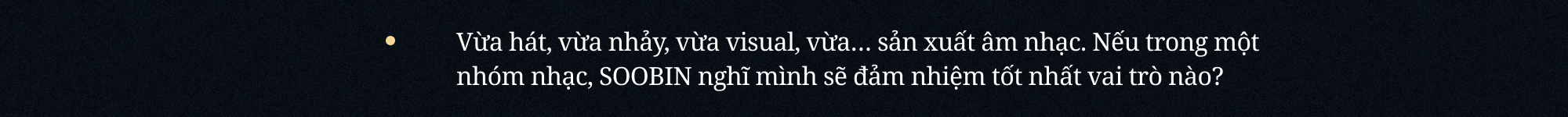 SOOBIN: “Đâu phải lúc nào mình cũng cần đứng thứ nhất. Khán giả hãy nhớ đến SOOBIN như một nghệ sĩ tài năng là đủ”- Ảnh 7. SOOBIN: “Đâu phải lúc nào mình cũng cần đứng thứ nhất. Khán giả hãy nhớ đến SOOBIN như một nghệ sĩ tài năng là đủ”- Ảnh 7.