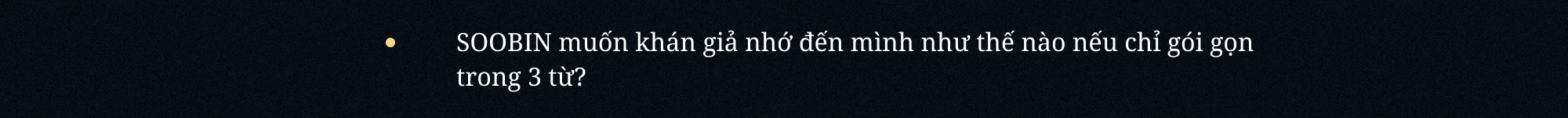 SOOBIN: “Đâu phải lúc nào mình cũng cần đứng thứ nhất. Khán giả hãy nhớ đến SOOBIN như một nghệ sĩ tài năng là đủ”- Ảnh 16. SOOBIN: “Đâu phải lúc nào mình cũng cần đứng thứ nhất. Khán giả hãy nhớ đến SOOBIN như một nghệ sĩ tài năng là đủ”- Ảnh 16.