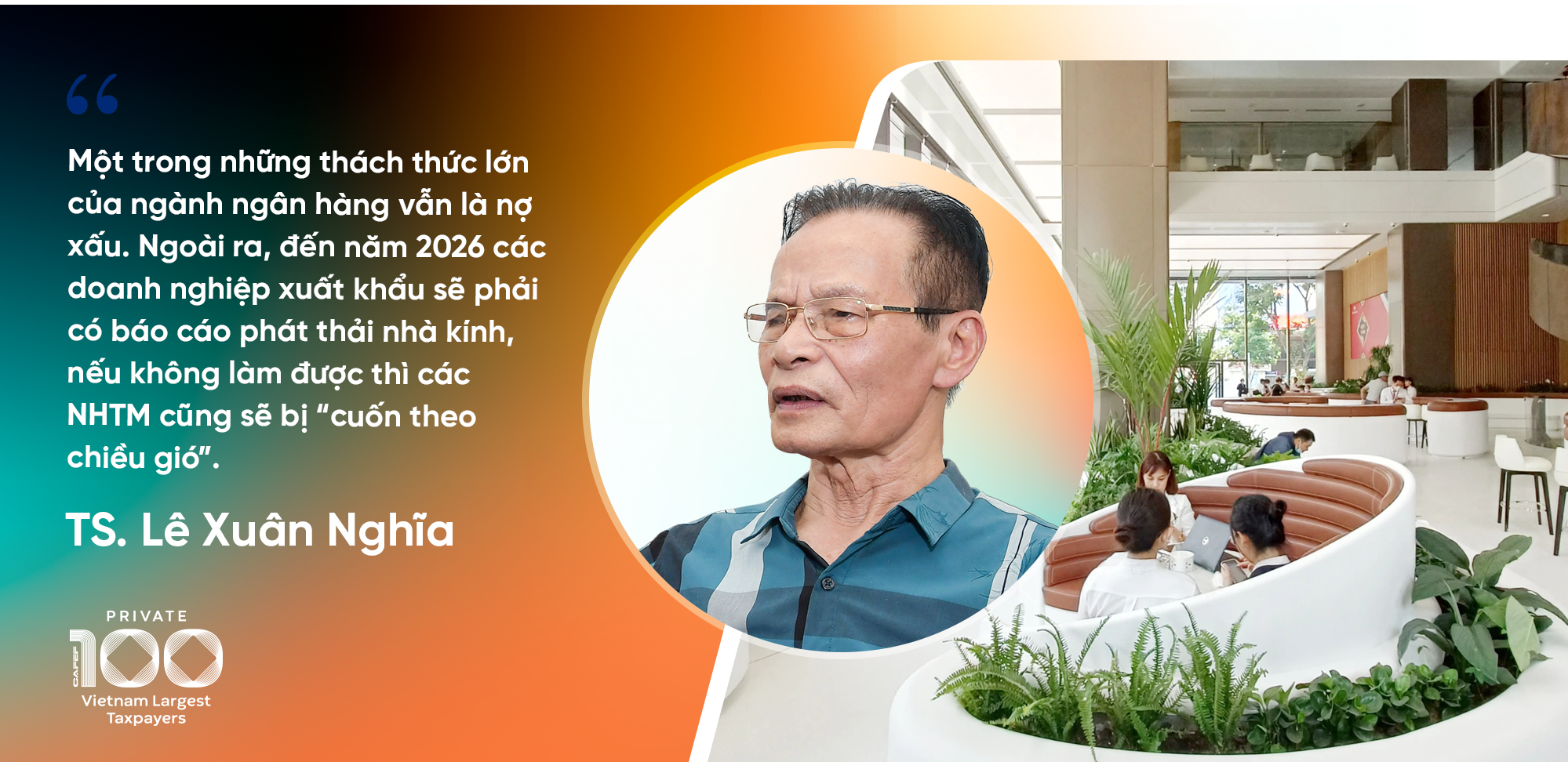 TS. Lê Xuân Nghĩa: “Đừng nhìn ngân hàng dưới con mắt người cho vay như chủ nợ và con nợ”- Ảnh 10. TS. Lê Xuân Nghĩa: “Đừng nhìn ngân hàng dưới con mắt người cho vay như chủ nợ và con nợ”- Ảnh 10.