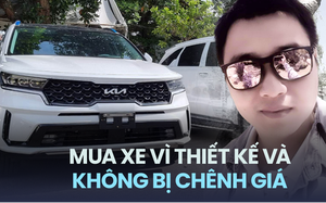 Chủ xe Kia Sorento: ‘Thiết kế hợp mắt, có cửa sổ trời toàn cảnh và không chênh giá’