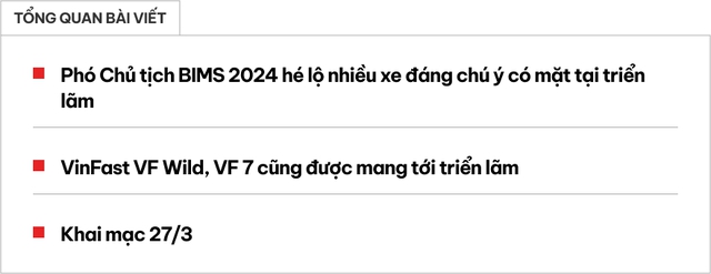 Mới cập nhật: BIMS 2024 vừa hé lộ loạt 'bom tấn' cùng 2 xe VinFast ra mắt cuối tháng này, có mẫu từng đăng ký tại Việt Nam - Ảnh 1. Mới cập nhật: BIMS 2024 vừa hé lộ loạt 'bom tấn' cùng 2 xe VinFast ra mắt cuối tháng này, có mẫu từng đăng ký tại Việt Nam - Ảnh 1.