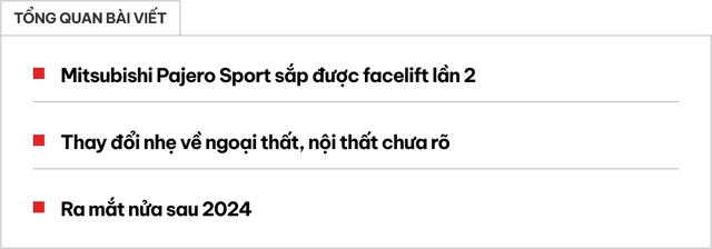 Mitsubishi 'vắt' Pajero Sport tới cùng: Lại facelift dù đã có mặt trên thị trường 9 năm - Ảnh 1.