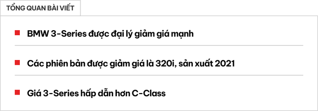 BMW 3-Series giảm giá kỷ lục còn hơn 1,1 tỷ tại đại lý: Rẻ hơn khoảng 300 triệu so với C-Class, có thứ phải đánh đổi - Ảnh 1.