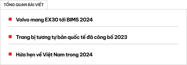 Volvo EX30 tham chiến Bangkok International Motor Show 2024 trước ngày về Việt Nam - Ảnh 1.