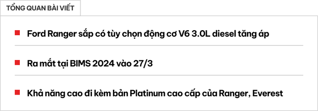 Động cơ Ford V6 diesel sắp về ĐNÁ tại BIMS cuối tháng 3, xuất hiện trên bản sang nhất của Ranger, Everest? - Ảnh 1.