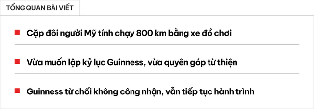 Lập kỷ lục chạy 800 km bằng xe đồ chơi để kêu gọi từ thiện, bộ đôi bị Guinness 'vòi tiền' mới chứng nhận - Ảnh 1.