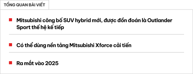 Mitsubishi Outlander Sport trở lại, sẽ sử dụng khung gầm chiếc xe đang ăn khách tại Việt Nam- Ảnh 1. Mitsubishi Outlander Sport trở lại, sẽ sử dụng khung gầm chiếc xe đang ăn khách tại Việt Nam- Ảnh 1.