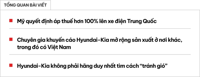 ‘Hyundai, Kia cần đầu tư nhiều hơn vào Việt Nam để tránh phụ thuộc Trung Quốc và bị Mỹ áp thuế nặng’- Ảnh 1. ‘Hyundai, Kia cần đầu tư nhiều hơn vào Việt Nam để tránh phụ thuộc Trung Quốc và bị Mỹ áp thuế nặng’- Ảnh 1.