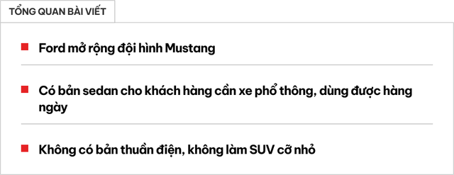 Khai tử hết đội hình sedan, hãng xe Mỹ dùng Ford Mustang để khỏa lấp chỗ trống- Ảnh 1. Khai tử hết đội hình sedan, hãng xe Mỹ dùng Ford Mustang để khỏa lấp chỗ trống- Ảnh 1.