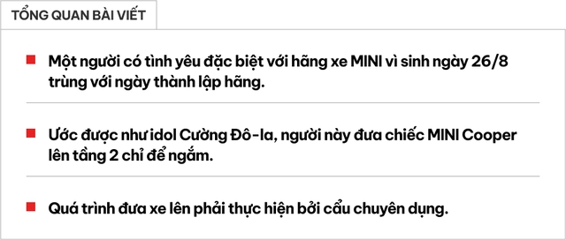 Ước được như idol Cường Đô-la, một chủ xe MINI Cooper cẩu xe lên tầng 2 chỉ để ngắm- Ảnh 1. Ước được như idol Cường Đô-la, một chủ xe MINI Cooper cẩu xe lên tầng 2 chỉ để ngắm- Ảnh 1.