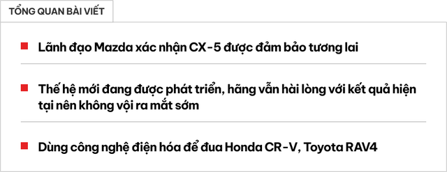 Tương lai của Mazda CX-5 được làm sáng tỏ: 'Chấp' cả đội hình SUV Mazda mới, hybrid hóa đối đầu Toyota RAV4 - Ảnh 1. Tương lai của Mazda CX-5 được làm sáng tỏ: 'Chấp' cả đội hình SUV Mazda mới, hybrid hóa đối đầu Toyota RAV4 - Ảnh 1.