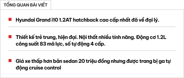 Ảnh thực tế Hyundai Grand i10 1.2AT hatchback giá 435 triệu đồng: Thấp hơn bản sedan 20 triệu đồng nhưng có ga tự động và đèn LED- Ảnh 1. Ảnh thực tế Hyundai Grand i10 1.2AT hatchback giá 435 triệu đồng: Thấp hơn bản sedan 20 triệu đồng nhưng có ga tự động và đèn LED- Ảnh 1.