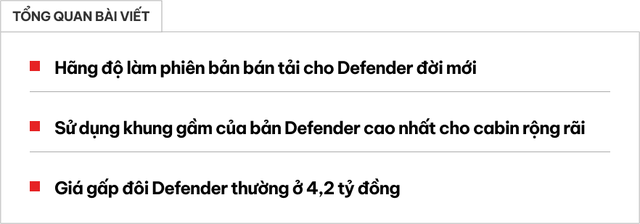 Nếu ai thắc mắc Land Rover Defender làm bán tải sẽ ra sao thì đây là câu trả lời- Ảnh 1. Nếu ai thắc mắc Land Rover Defender làm bán tải sẽ ra sao thì đây là câu trả lời- Ảnh 1.