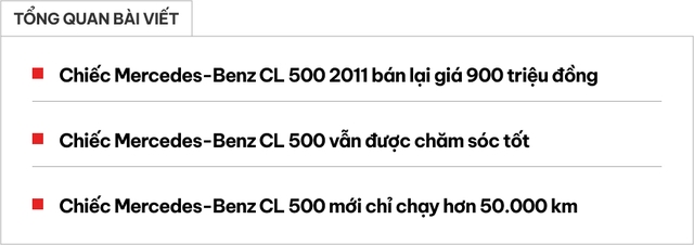Sang tay Mercedes CL 500 13 năm tuổi từng 'làm mưa làm gió' giá 900 triệu, người bán tiếc nuối: 'Bị lỗ mất 50 triệu đồng'- Ảnh 1. Sang tay Mercedes CL 500 13 năm tuổi từng 'làm mưa làm gió' giá 900 triệu, người bán tiếc nuối: 'Bị lỗ mất 50 triệu đồng'- Ảnh 1.