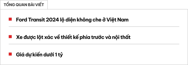 Ảnh thực tế nội, ngoại thất Ford Transit 2024 sắp ra mắt Việt Nam: Đèn kiểu Everest, bên trong xịn sò, màn hình kép như Mercedes- Ảnh 1. Ảnh thực tế nội, ngoại thất Ford Transit 2024 sắp ra mắt Việt Nam: Đèn kiểu Everest, bên trong xịn sò, màn hình kép như Mercedes- Ảnh 1.