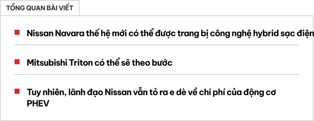 Nissan Navara thế hệ mới úp mở tùy chọn động cơ hybrid sạc điện, Mitsubishi Triton hứa hẹn theo bước- Ảnh 1. Nissan Navara thế hệ mới úp mở tùy chọn động cơ hybrid sạc điện, Mitsubishi Triton hứa hẹn theo bước- Ảnh 1.