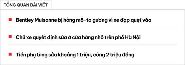 Bentley chục tỷ bị xe đạp va hỏng gương, chủ xe sửa bên 'vỉa hè' Hà Nội hết 3 triệu đồng: 'Rẻ như xe bình dân'- Ảnh 1. Bentley chục tỷ bị xe đạp va hỏng gương, chủ xe sửa bên 'vỉa hè' Hà Nội hết 3 triệu đồng: 'Rẻ như xe bình dân'- Ảnh 1.