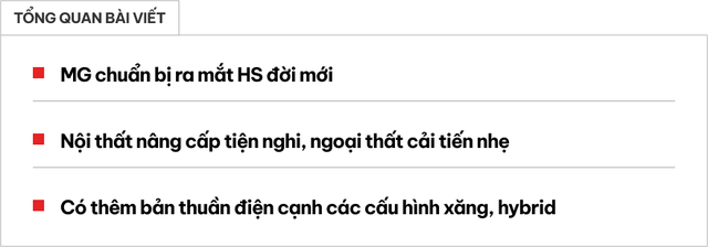 MG HS 2025 lộ diện: Vẻ ngoài lột xác, nội thất giống MG4, có cả bản hybrid và điện, sẵn sàng chào sân ngay tuần tới- Ảnh 1. MG HS 2025 lộ diện: Vẻ ngoài lột xác, nội thất giống MG4, có cả bản hybrid và điện, sẵn sàng chào sân ngay tuần tới- Ảnh 1.