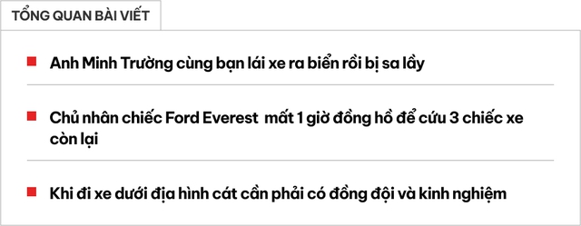 Mang Ford Everest ra biển bị sa lầy, chủ xe chia sẻ: 'Đi nhiều nhưng chủ quan vẫn dễ mắc kẹt, có xe suýt bị thủy triều kéo'- Ảnh 1.