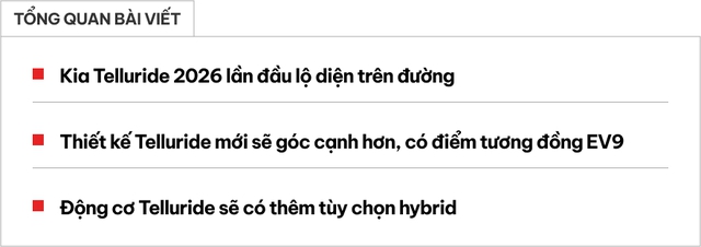 Chưa kịp ra mắt Việt Nam, Kia Telluride đã lộ đời mới trên đường: Thiết kế giống xe điện, có thể thêm hybrid- Ảnh 1. Chưa kịp ra mắt Việt Nam, Kia Telluride đã lộ đời mới trên đường: Thiết kế giống xe điện, có thể thêm hybrid- Ảnh 1.