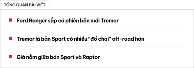 Ford Ranger sắp thêm bản mới: Rẻ hơn hẳn Raptor nhưng offroad không kém, như bản Sport nhiều đồ xịn- Ảnh 1. Ford Ranger sắp thêm bản mới: Rẻ hơn hẳn Raptor nhưng offroad không kém, như bản Sport nhiều đồ xịn- Ảnh 1.